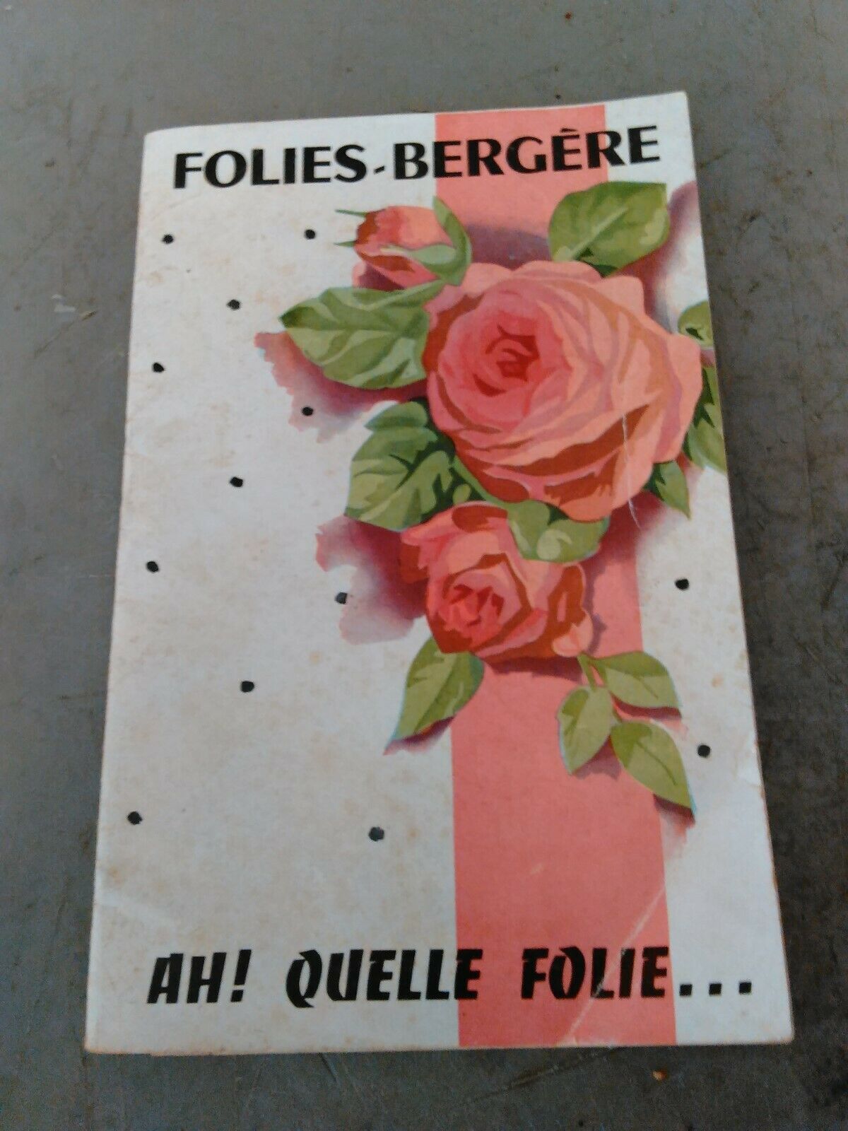 1956 Paris - Folies Bergere Souvenir Program W/advertising Insert